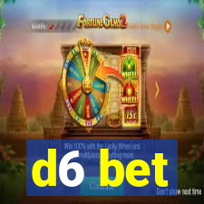 d6 bet